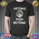 Artemis To The Moon And Beyond Rocket Launch Mission To The Moon T-Shirt