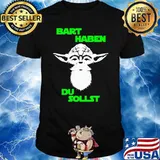 Bart Haben Du Sollst Shirt