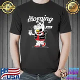 Best morning good morning an image of a dog with coffee and a sandwich T-Shirt