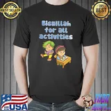 Bismillah for all activities learning students T-Shirt