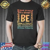 Brave Strong Fun Grateful Courageous Generous Powerflu Growth Positive Thinking T-Shirt
