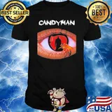 Candy Man Bee In Your Eyes Shirt