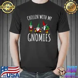 Chillin With My Gnomies Friends Christmas Gnome T-Shirt