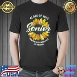 Class Of 2023 Senior Always Keep Your Face To The Sun Sunflower T-Shirt