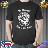 Cockapoo dog my therapist has a wet nose classic shirt