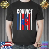 Convict 45 Eagle Usa Flag Star Is Above The Law T-Shirt
