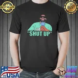 Draymond green shut up clasisc shirt