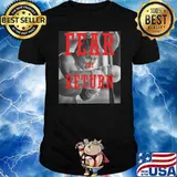 Fear The Return Ronda Rousey Shirt