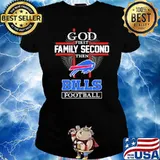 God first family second then Buffalo Bills football s Ladies tee