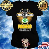 God first family second then Packers football s Ladies tee