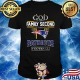 God First Family Second Then Patriots Football Shirt