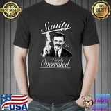 Gomez Addams Sanity It's Vastly Overrated T-Shirt