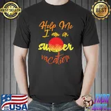 Help me I am in summer vacation sunset T-Shirt
