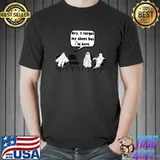 Hey I Forgot My Sheet But I'm Here Ghost Halloween Humor T-Shirt