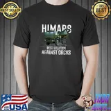 Himars Best Solution Against Orcks Army Ukarine Usa T-Shirt