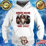 Horror movies and chill pennywise ghostface chucky s Hoodie