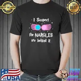 I suspect the nargles are behind it luna lovegood classic shirt