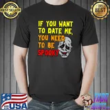 If You Need To Be Spooky Halloween Pumpkin Ghost Witch T-Shirt