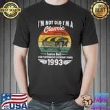 I'm Not Old Im Classic Custom Built 1993 29th Birthday Vintage Sunset T-Shirt