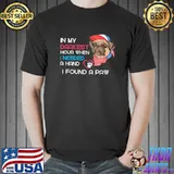 In My Darkest Hour I Reached For A Hand Found A Paw Pitbull Dog love T-Shirt