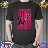 In October We Wear Pink For Breast Cancer Awareness Butterflies Usa Flag T-Shirt
