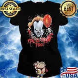 IT You'll Float Too Horror Shirt Ladies tee