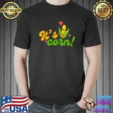 It's Corn It Has The Juice Cute Corn Lover Hearts T-Shirt