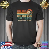 Live Ugly Fake Your Death Eat Trash Get Hit By A Car Opossum Vintage Sunset T-Shirt