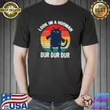 Look Im A Hooman Dur Dur Dur Cat Vintage Sunset T-Shirt