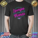 Lounges are just tabletop buffets with friends neon T-Shirt