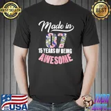 Made In 2007 15 Years Of Being Awesome 15 Year Old Girl Flowers T-Shirt
