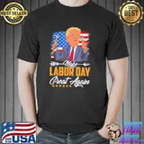 Make labor day great again American flag shirt