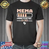 Mema Loading New Grandma 2023 Four Milkbox T-Shirt