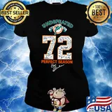 Miami Dolphin Undefeated 72 Perfect Season- Limited Edition Perfect T-Shirt Ladies tee