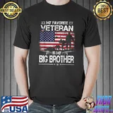 My Favorite Veteran Is My Big Bro Flag Father Veterans Day T-Shirt