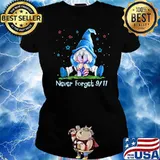 Never Forget 9 11 Gnome America Flag Shirt Ladies tee