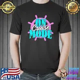 On cruise mode family cruise cruising vacation 2022 shirt
