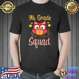 Owl 9th Grade Squad Back To School Pre-K Teacher Book T-Shirt