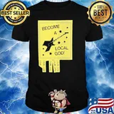 Panic at the disco merch become a local god shirt