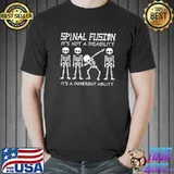 Spinal fusion it's not a disability a different ability skeleton dabbing T-Shirt