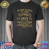 The Man The Myth The Legend Vintage 1971 Perfectly Aged Birthday T-Shirt