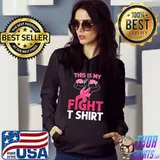 This Is My Fight Strong Women Breast Cancer Fighter Pink Ribbon T-Shirt Hoodie