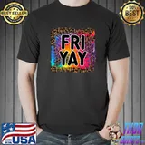 Tie Dye Fri-yay! Leopard Teachers Weekend Day Of The Week T-Shirt