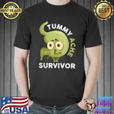Tummy ache survivor stomach tired T-Shirt