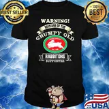 Warning Beware Of The GRumpy Old Rabbitohs Supporter Shirt