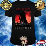 We Dare You To Say His Name Five Times Candy Man Shirt