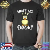 What The Duck duck T-Shirt
