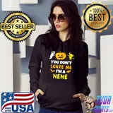 You Don't Scare Me Nene Witch Riding Broom Pumpkin Ghost Halloween T-Shirt Hoodie
