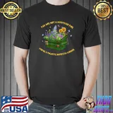 You're Not A Dumpster Fire You're Majestic Dumpster Garden Flowers And Butterlies T-Shirt