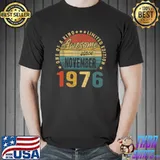 46 Years Old One Of A Kind Awesome Since November 1976 46th Birthday Vintage T-Shirt